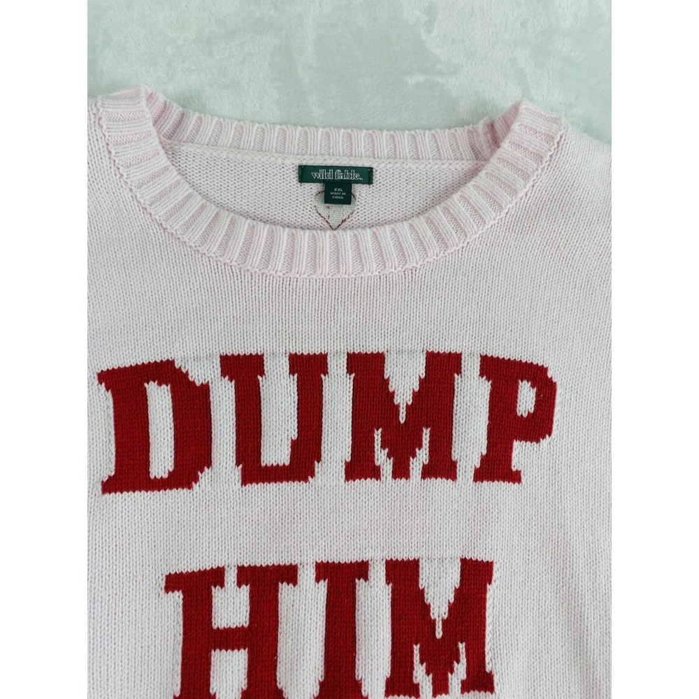 2/$30 Wild Fable Dump Him Knit Sweater Women Sz 2XL Pink Funny Sweater Spellout - Picture 10 of 13